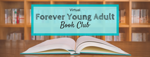 Forever Young Adult Book Club logo over open book, in front of bookshelves