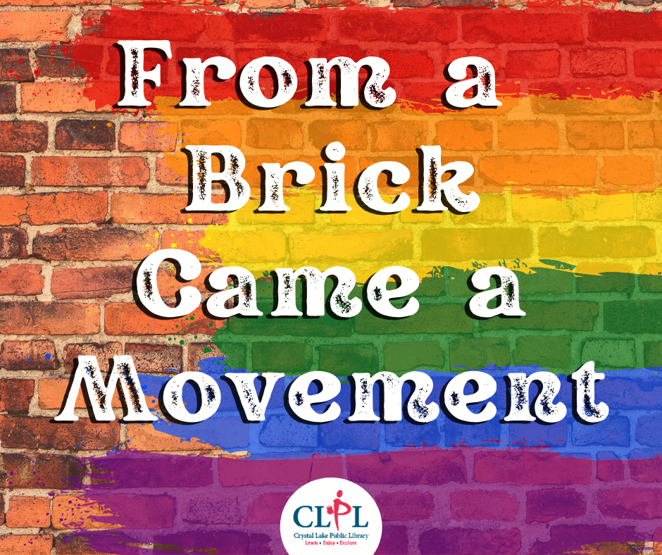"From a Brick Came a Movement" On a brick wall with a pride rainbow painted on it