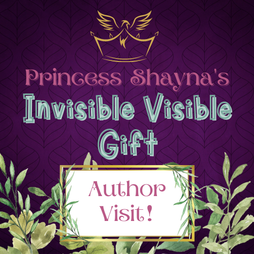 Logo for Princess Shayna's Invisible Visible Gift Author Visit