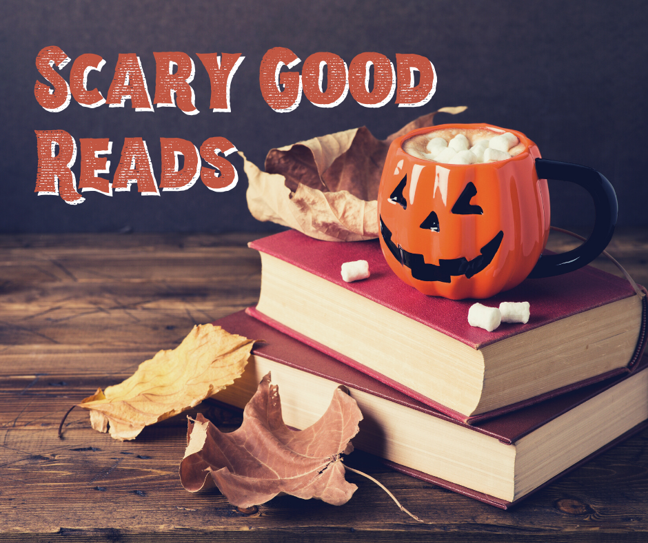 Scary Good Reads