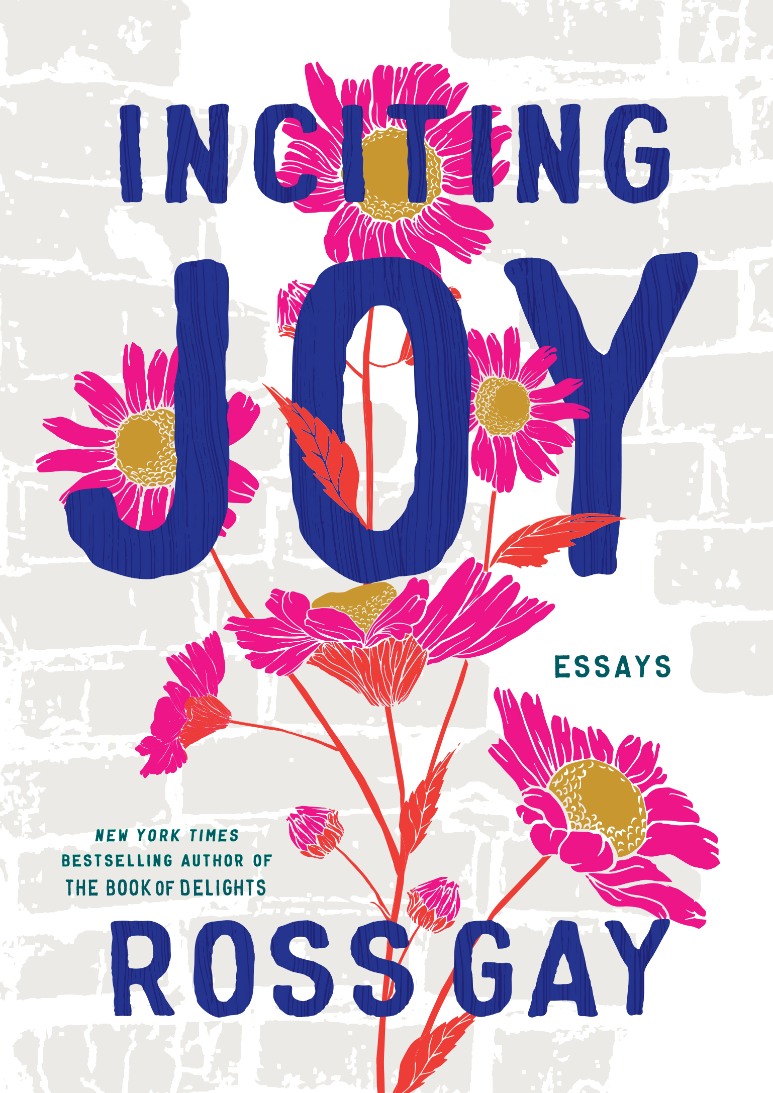 Inciting Joy book cover by Ross Gay