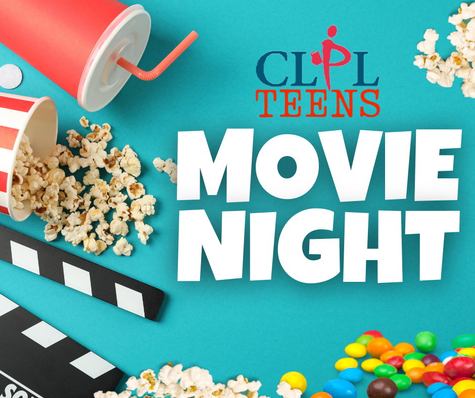 CLPLteens Movie Night text on a teal background and surrounded by movie snacks and a director's slate