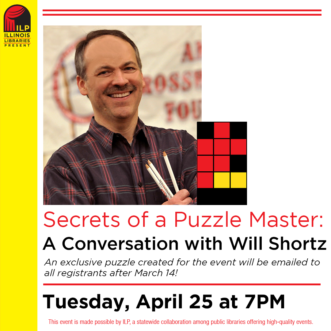 Illinois Libraries Present: Secrets of a Puzzle Master: A Conversation with Will Shortz