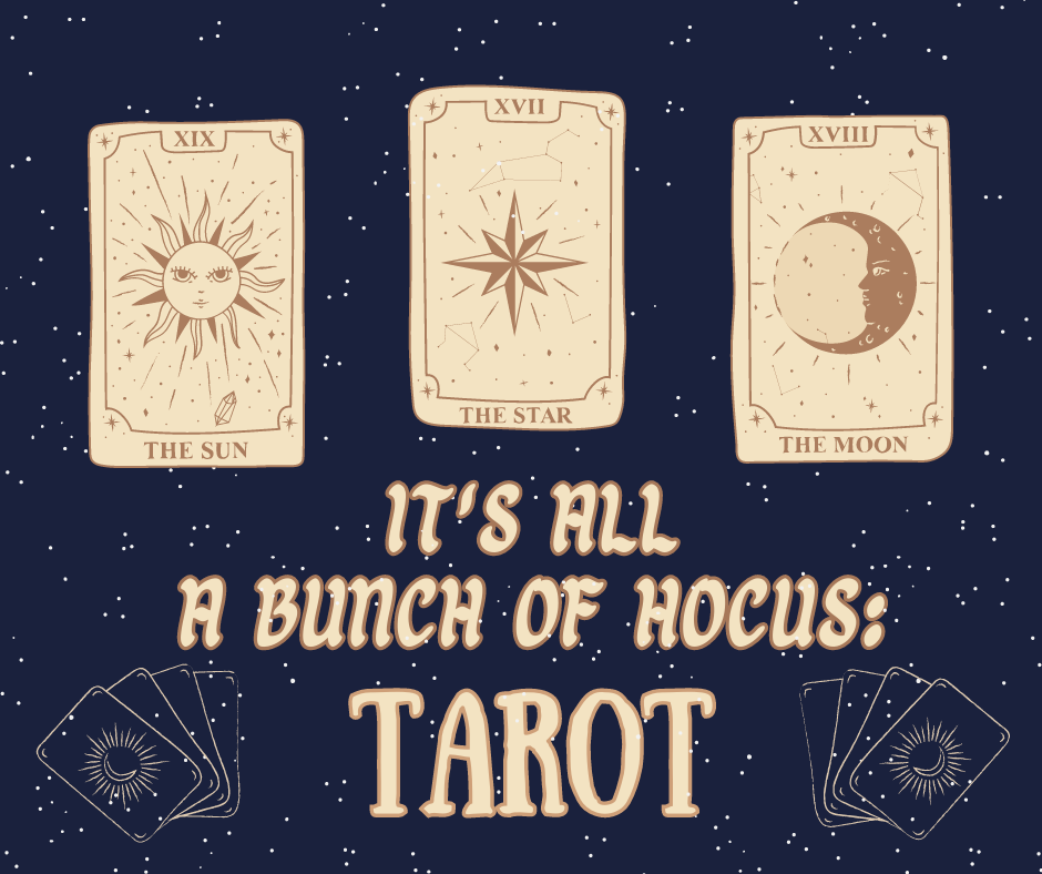 It's All a Bunch of Hocus: Tarot