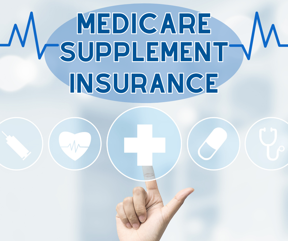 Medicare Supplement Insurance