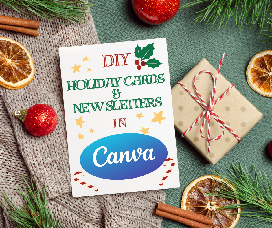 DIY Holiday Cards and Newsletters in Canva