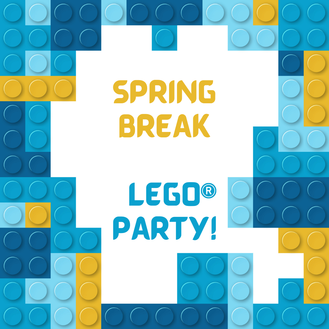 Spring Break LEGO party