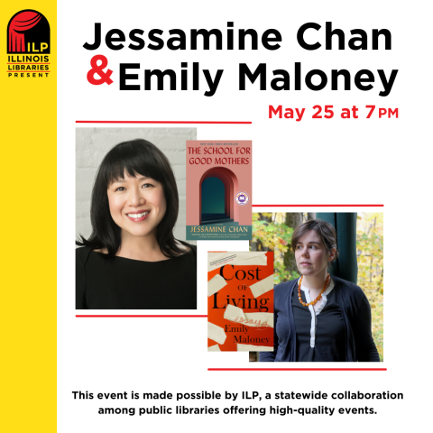Illinois Libraries Presents: Jessamine Chan & Emily Maloney promotional image