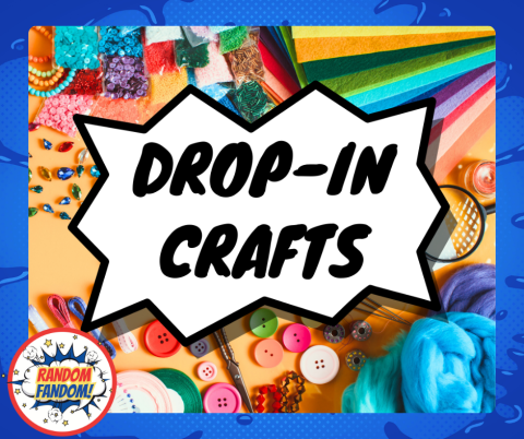 Drop-In Crafts