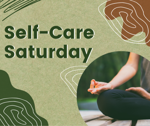 Self-Care Saturday