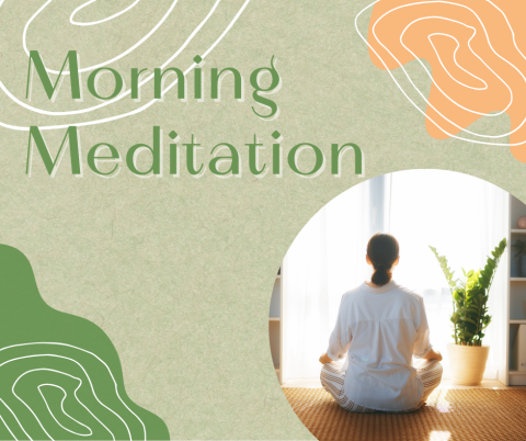 Morning Meditation