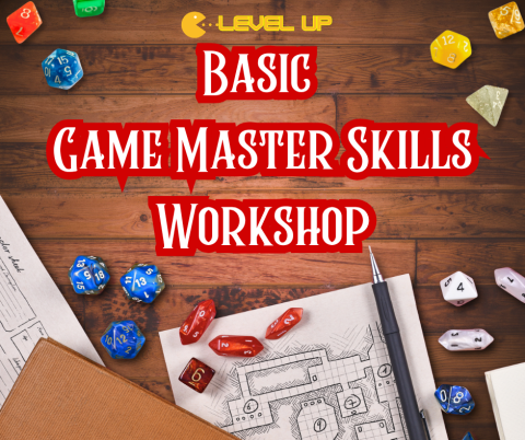 Level Up Basic Game Master Skills Workshop