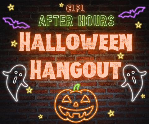 CLPL After Hours: Halloween Hangout