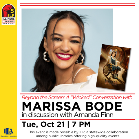 Illinois Libraries Present: Beyond the Screen: A "Wicked" Conversation with Marissa Bode