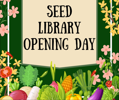 Seed Library Opening Day