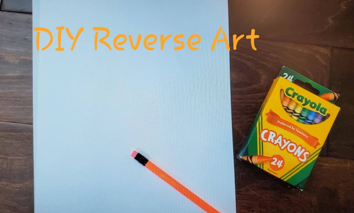 DIY Reverse Art