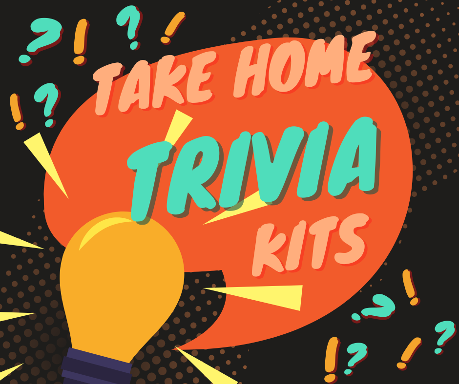 Take Home Trivia Kits