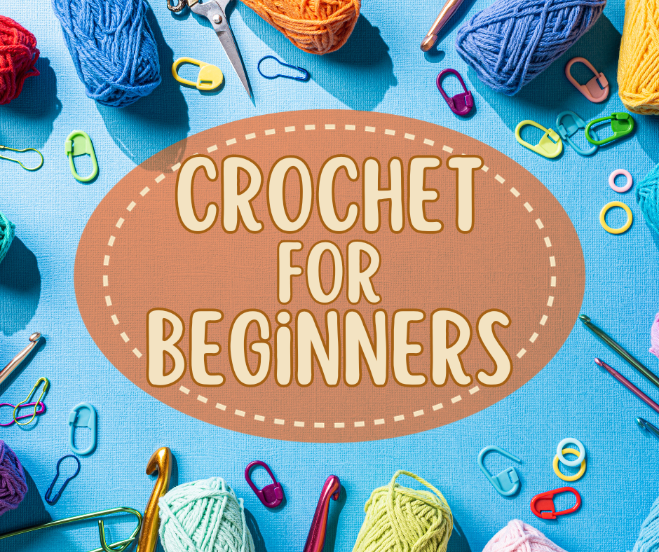 Crochet for Beginners