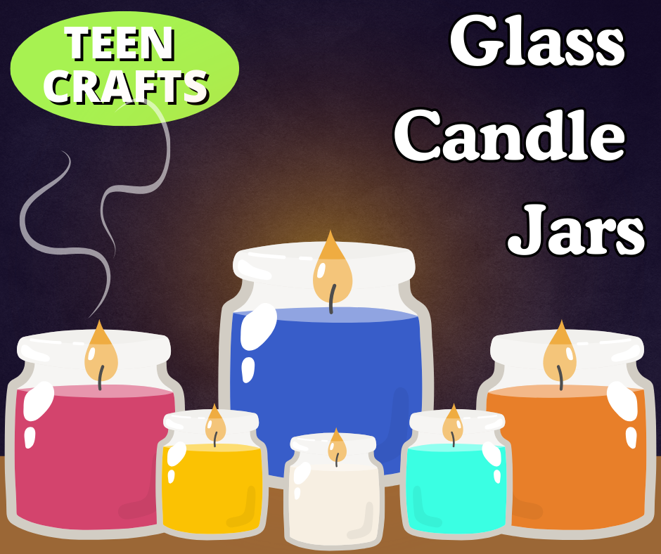 Teen Crafts Glass Candle Jars