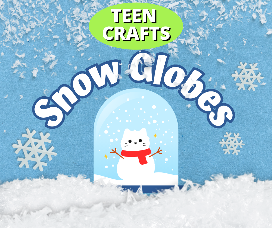 Teen Crafts: Snow Globes