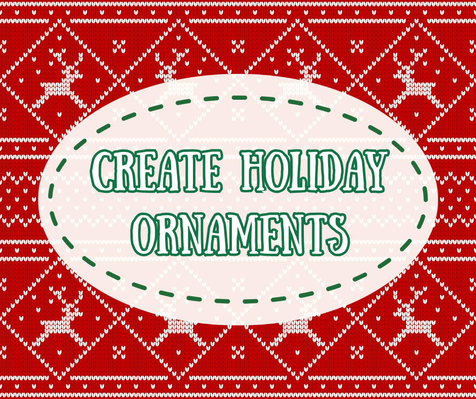 Create Holiday Ornaments graphic