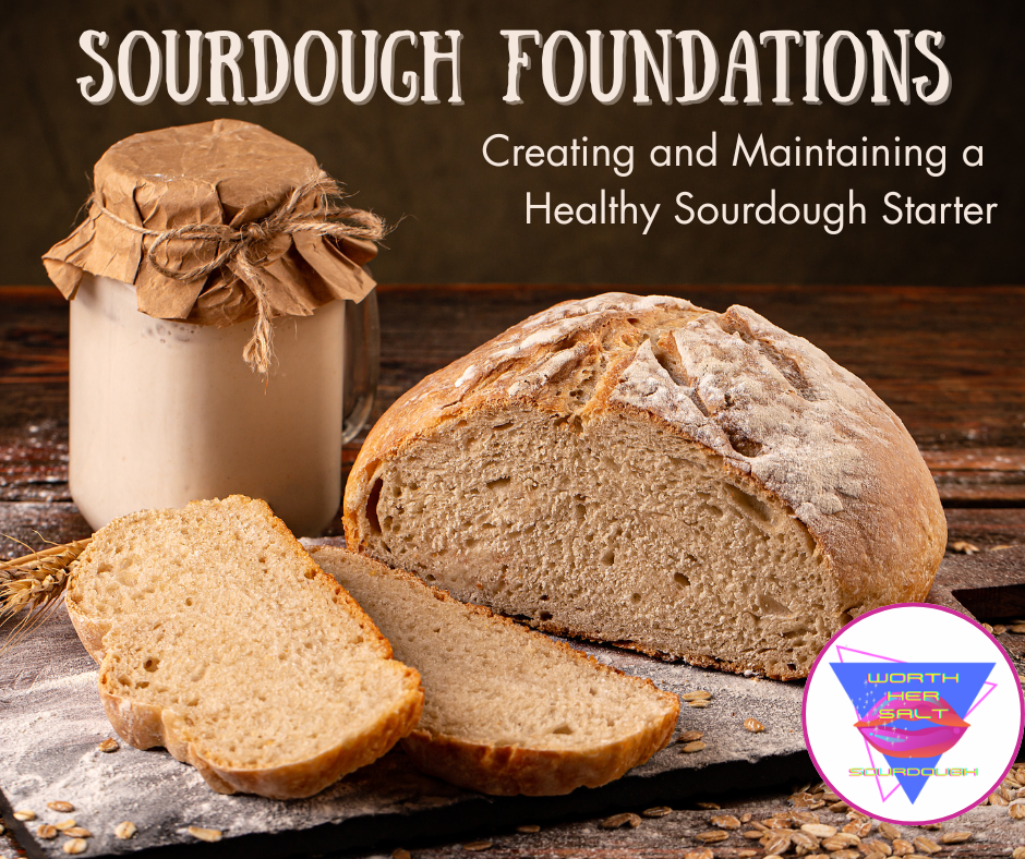 Sourdough Foundations