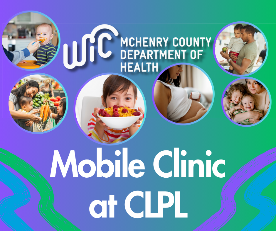 McHenry County Department of Health WIC Mobile Clinic at CLPL